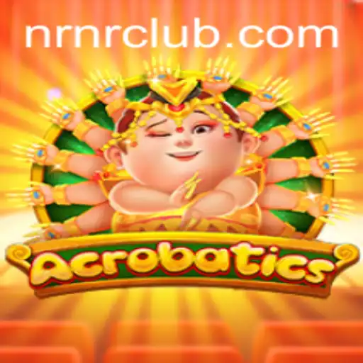 Acrobatics: A Thrilling Fusion of Skill and Strategy with NRNR.com