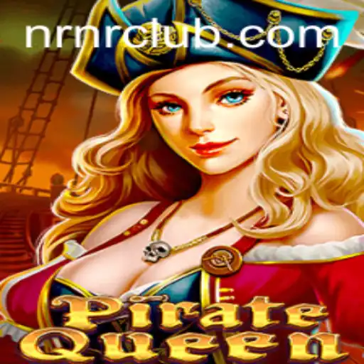 Exploring the Adventures of PirateQueen: A New Voyage Begins with NRNR.com